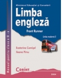 LIMBA ENGLEZA L2 - Front Runner - manual pentru clasa a IX-a