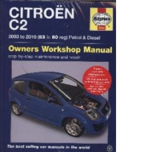 Citroen C2 Petrol and Diesel Owner's Workshop Manual