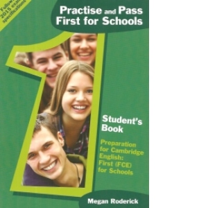 Practise and Pass First for Schools Pupils Book. Paperback