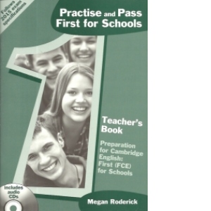 Practise and Pass First for Schools Teachers Book Paperback  – Teacher s Edition