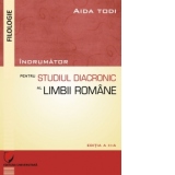 Indrumator pentru studiul diacronic al limbii romane