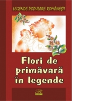 Flori de primavara in legende