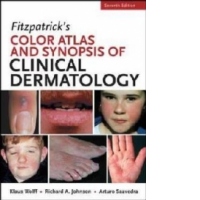 Fitzpatricks Color Atlas and Synopsis of Clinical Dermatolog
