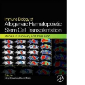 Immune Biology of Allogeneic Hematopoietic Stem Cell Transpl