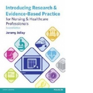 Introducing Research and Evidence-Based Practice for Nursing