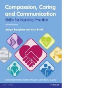 Compassion, Caring and Communication