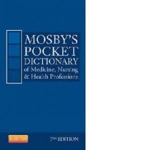 Mosby's Pocket Dictionary of Medicine, Nursing & Health Prof