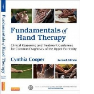 Fundamentals of Hand Therapy