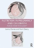 Nutrition in Pregnancy and Childbirth