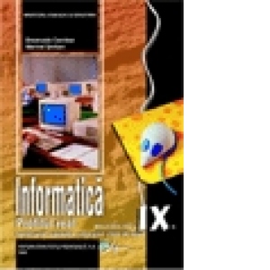 Informatica IX - profil real Pascal (specializarea: matematica-informatica, stiinte ale naturii). Manual pentru clasa a IX-a