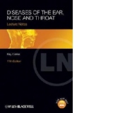 Lecture Notes - Diseases of the Ear, Nose and Throat