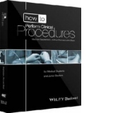 How to Perform Clinical Procedures