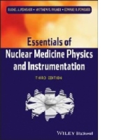 Essentials of Nuclear Medicine Physics and Instrumentation