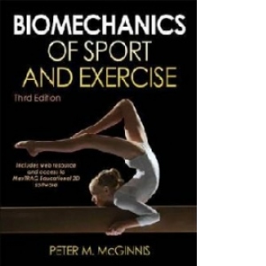 Biomechanics of Sport and Exercise