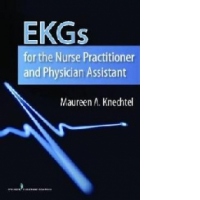 EKGs for the Nurse Practitioner and Physician Assistant