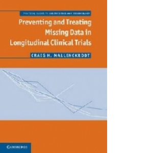 Preventing and Treating Missing Data in Longitudinal Clinica