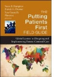 Putting Patients First Field Guide