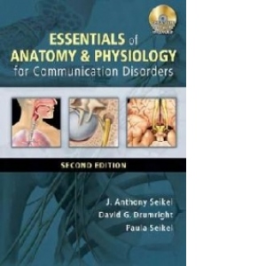 Essentials Of Anatomy And Physiology For Communication Disor