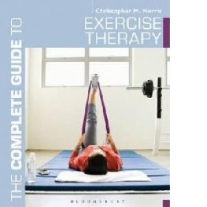 Complete Guide to Exercise Therapy