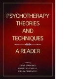 Psychotherapy Theories and Techniques