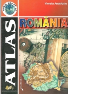 Primul meu atlas - Atlas Romania