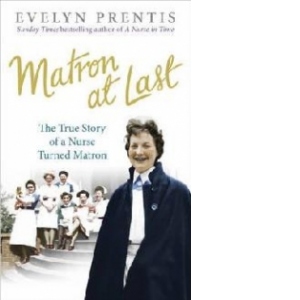 Matron at Last