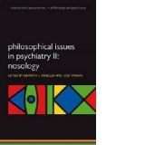 Philosophical Issues in Psychiatry II