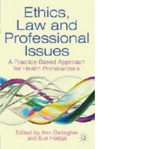 Ethics, Law and Professional Issues