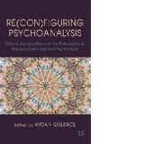 Re(con)figuring Psychoanalysis