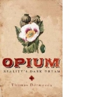 Opium