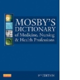 Mosby's Dictionary of Medicine, Nursing, and Health Professi