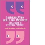 Communication Skills for Midwives