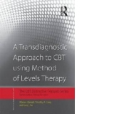 Transdiagnostic Approach to CBT Using Method of Levels Thera