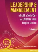 Leadership and Management in Health and Social Care Level 5