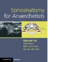 Sonoanatomy for Anaesthetists