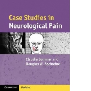 Case Studies in Neurological Pain