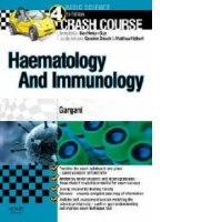 Crash Course Haematology and Immunology