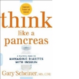 Think Like a Pancreas