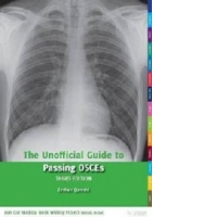 Unofficial Guide to Passing OSCEs