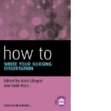 How to Write Your Nursing Dissertation