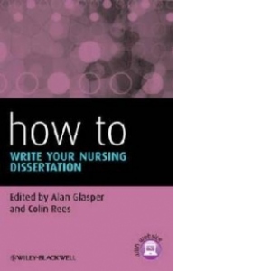 How to Write Your Nursing Dissertation