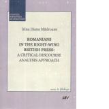 Romanians In The Right - Wing British Press: A Critical Discourse Analysis Approach