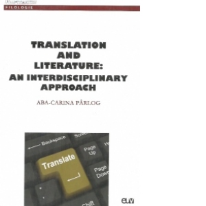 Translation And Literature: An Interdisciplinary Approach
