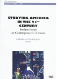 Studyng America In The 21 st Century. Student Essays on Contemporary U. S. Issues