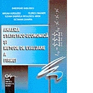 Analiza statistica economica si metode de evaluare a firmei (Analiza si statistica economico-financiara)