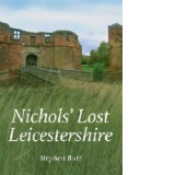 Nichols' Lost Leicestershire