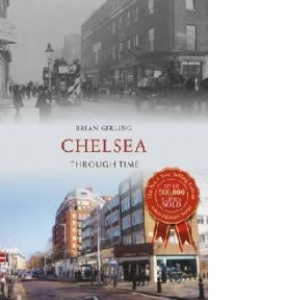 Chelsea Through Time