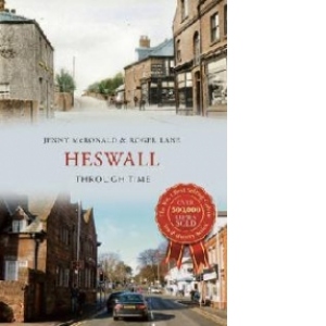 Heswall Through Time