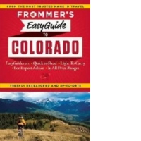 Frommer's Easyguide to Colorado