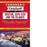 Frommer's Easyguide to Boston, Cape Cod and the Islands
